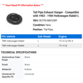 thumbnail image 2 of Tail Line Exhaust Hanger - Compatible with 1983 - 1984 Volkswagen Rabbit L, 2 of 2