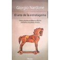 thumbnail image 1 of EL ARTE DE LA ESTRATAGEMA: COMO RESOLVER PROBLEMAS DIFICILES MEDIANTE SOLUCIONES SIMPLES HERDER GIORGIO NARDONE, 1 of 2