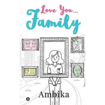 Love you...Family (Paperback)