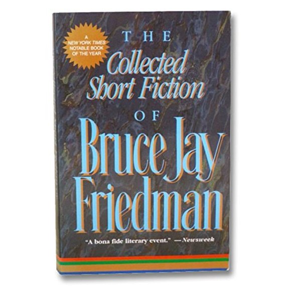 Pre-Owned The Collected Short Fiction of Bruce Jay Friedman (Paperback) 155611513X 9781556115134