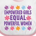 thumbnail image 4 of Inktastic Empowered Girls Equal Powerful Women Girls Baby Bib, 4 of 4