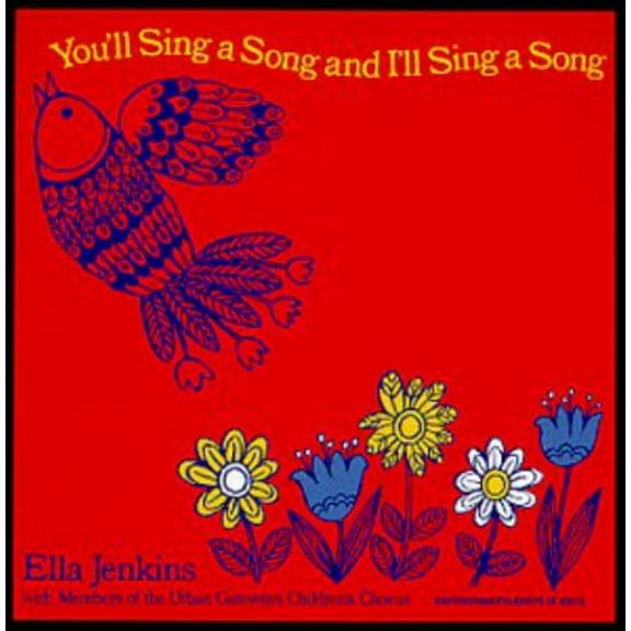Ella Jenkins - You'll Sing a Song & I'll Sing a Song - Music & Performance - CD