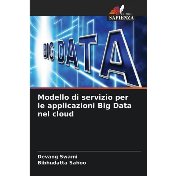Modello di servizio per le applicazioni Big Data nel cloud, (Paperback)