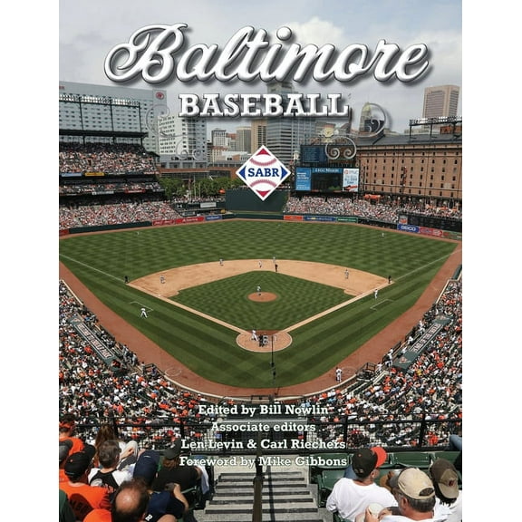 Sabr Games Project Library Baltimore Baseball, (Paperback)