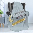 thumbnail image 4 of Saying Soft Flannel Fleece Throw Blanket, Dreams Loading Concept with Progress Bar Design and Funny Moon Asleep, Cozy Plush for Indoor and Outdoor Use, 50" x 70", Multicolor, by Ambesonne, 4 of 5
