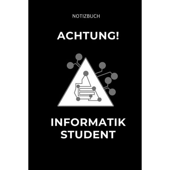 Achtung Informatik Student : A5 Geschenkbuch KARIERT für Informatik Studenten - Programmierer - Geschenkidee Abitur Schulabschluss - Vorlesungsbeginn - Studium - Erstis (Paperback)