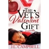 The Vets Valentine Gift: Book 2 - Sweet Romance