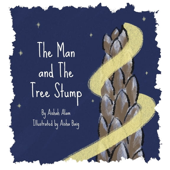 The Man and The Tree Stump, (Paperback)