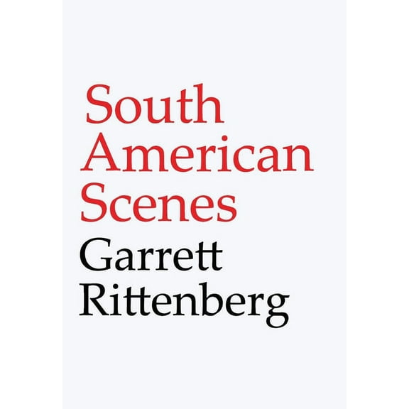 South American Scenes, (Hardcover)