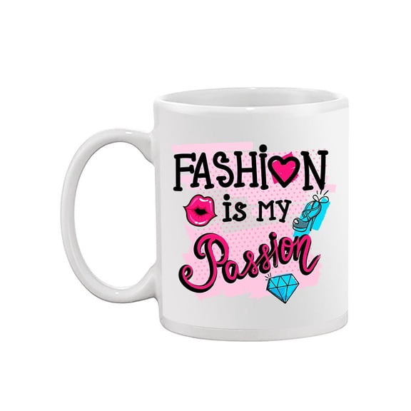 Cute Fashion Quote Design  Mug Unisex's -Image by Shutterstock