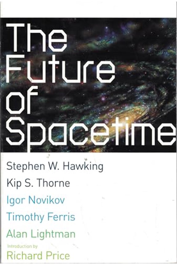 Pre-Owned The Future of Spacetime (Hardcover)