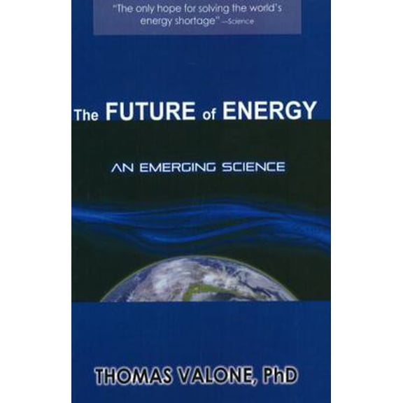 Pre-Owned The Future of Energy (Paperback) 1935023012 9781935023012