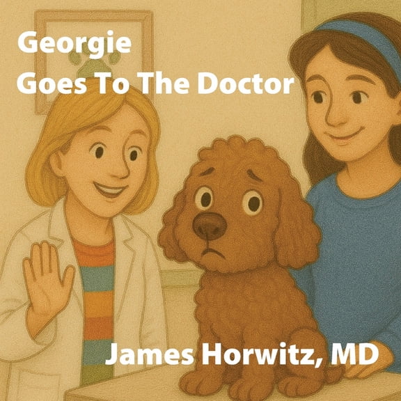 Georgie Goes To The Doctor, (Paperback)