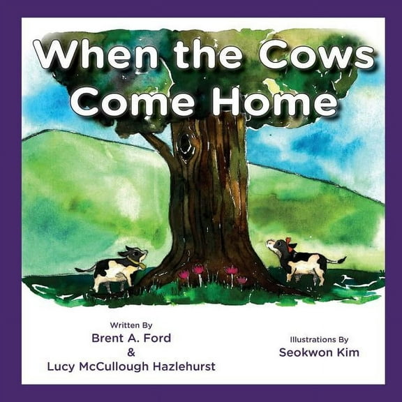 When the Cows Come Home, (Paperback)