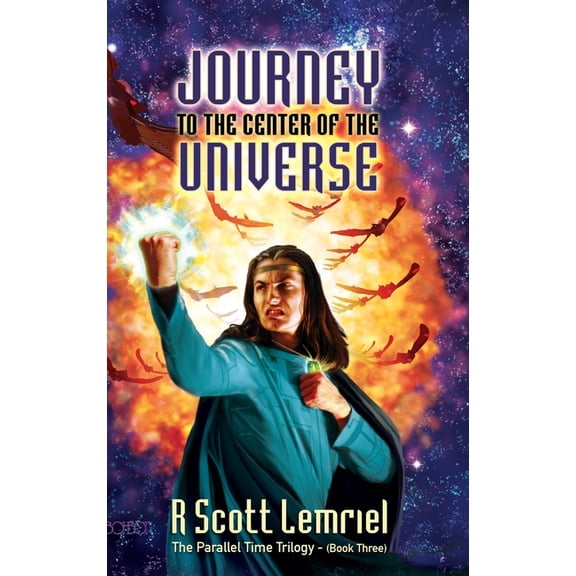 Journey to the Center of the Universe, (Hardcover)