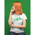 thumbnail image 2 of May The Luck Be With You Empire Graphic Women White T-Shirt, Female Large, 2 of 4