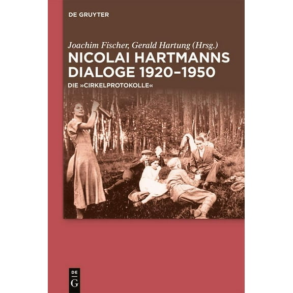 Nicolai Hartmanns Dialoge 1920-1950: Die "Cirkelprotokolle", (Hardcover)