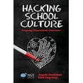 thumbnail image 1 of Pre-Owned Hacking School Culture: Designing Compassionate Classrooms (Paperback) 1948212048 9781948212045, 1 of 1