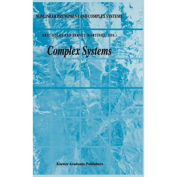 Nonlinear Phenomena and Complex Systems Complex Systems, Book 6, (Hardcover)