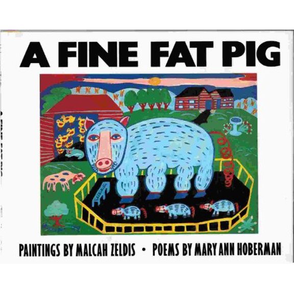 Pre-Owned A Fine Fat Pig, and Other Animal Poems (Hardcover)