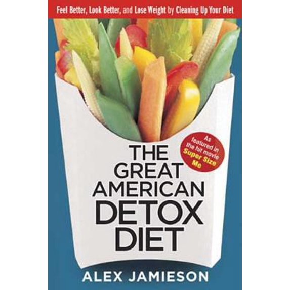 Pre-Owned The Great American Detox Diet: 8 Weeks to Weight Loss and Well-Being (Paperback) 1594864845 9781594864841