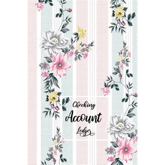 Pre-Owned Checking Account Ledger: Checking Account Register,6 Column Personal Record Tracker Log Book, Watercolor Floral Leaves Background