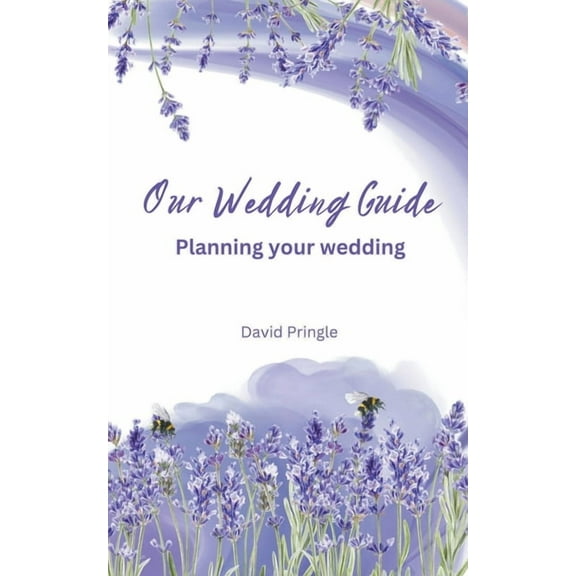Our Wedding Guide: Planning your wedding, (Paperback)