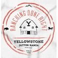 thumbnail image 2 of Yellowstone Ranching Done Right Toddler Boy Girl T Shirt Infant Toddler Brisco Brands 18M, 2 of 6