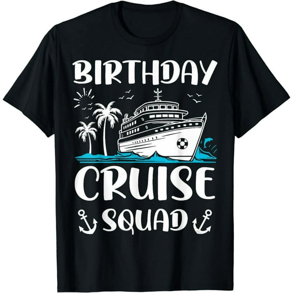 Birthday Cruise Squad Birthday Party Crew T-Shirt