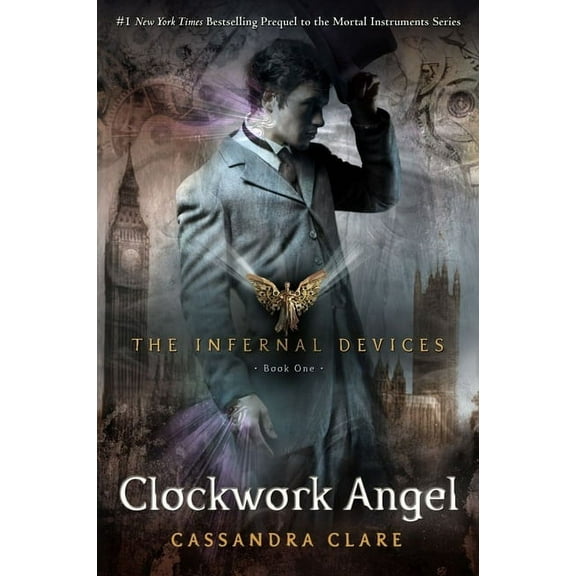 Infernal Devices Clockwork Angel, Book 1, (Hardcover)