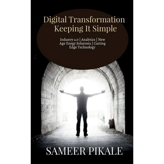 Digital Transformation Keeping It Simple, (Paperback)