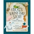 thumbnail image 1 of Pre-Owned Frog's Rainy-Day Story and Other Fables (Hardcover), 1 of 2