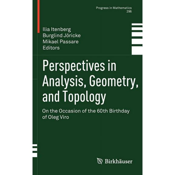 Progress in Mathematics Perspectives in Analysis, Geometry, and Topology: On the Occasion of the 60th Birthday of Oleg Viro, Book 296, (Hardcover)