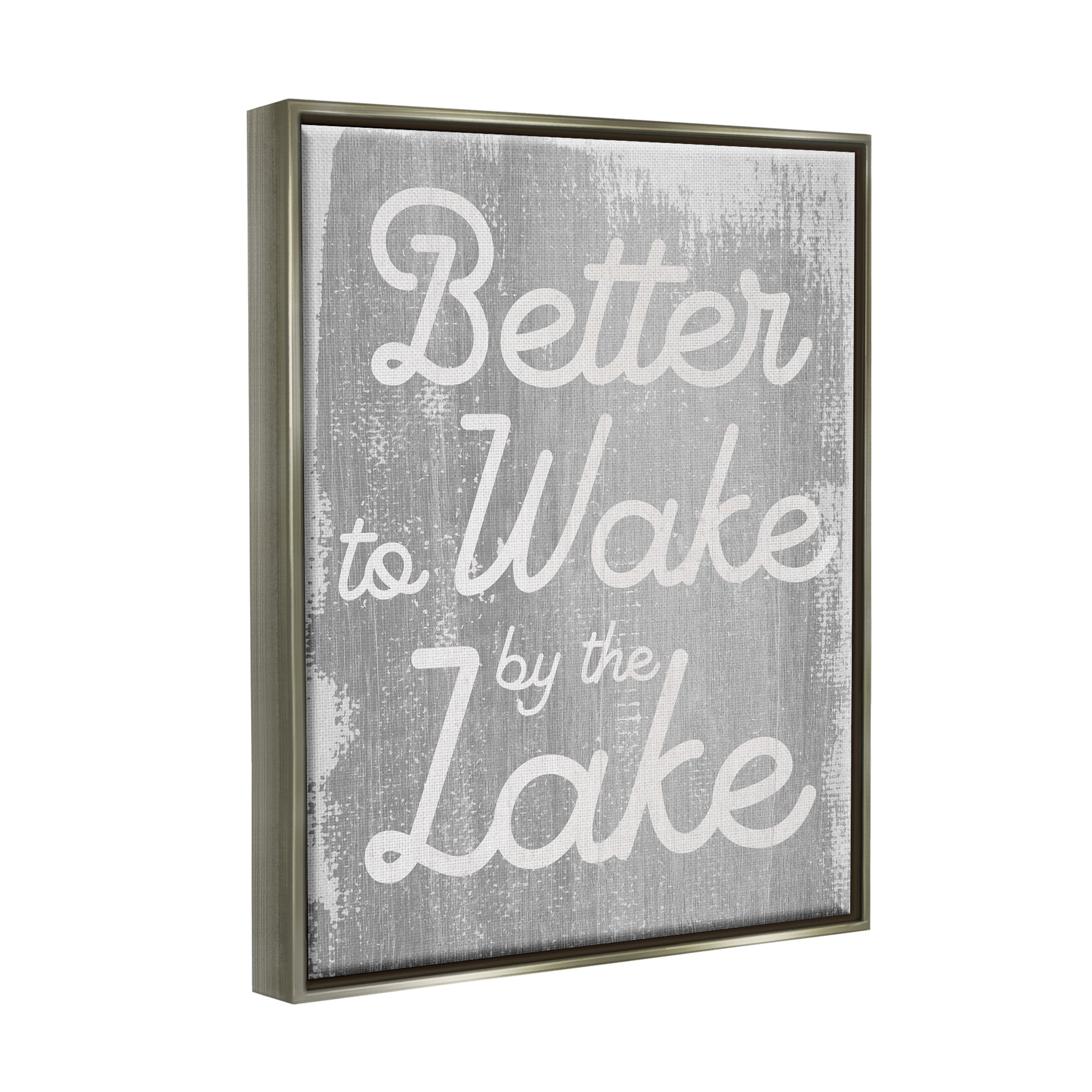 Stupell Industries Rustic Grey Lake Phrase Inspirational Painting Gray Floater Framed Art Print Wall Art, 25 x 31