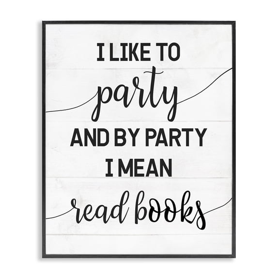 Stupell Industries Rustic Lodge By Party I Mean Read Books Black Framed Giclee Art, 16 x 20, by Lil' Rue
