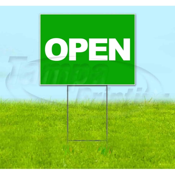 Open Green (18" x 24") Yard Sign, Includes Metal Step Stake