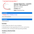 thumbnail image 2 of Alternator Adapter Plug 1 - Compatible with 1975 - 1980 Chevy K10 1976 1977 1978 1979, 2 of 2