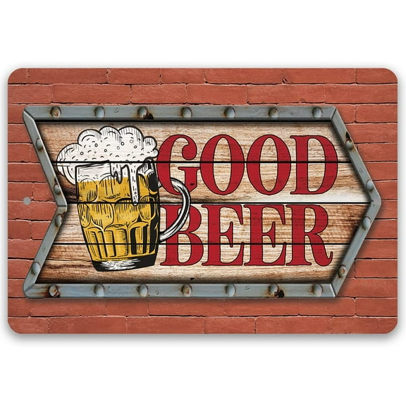 Metal Sign - Good Beer - Durable Metal Sign - Use Indoor/Outdoor - Great Mancave, Bar, Garage, and Pub Decor and Gift (12" x 18")