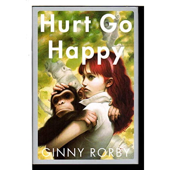 Pre-Owned Hurt Go Happy, 9780765314420, 0765314428, Hardcover, First Edition edition