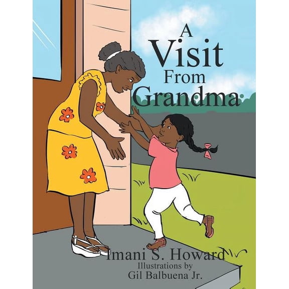 A Visit from Grandma, (Paperback)