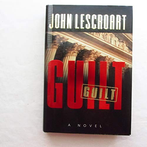 Pre-Owned Guilt (Abe Glitsky) (Hardcover) 0385316550 9780385316552