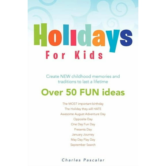 Holidays for Kids, (Paperback)