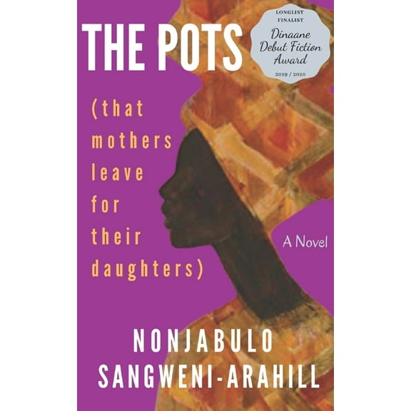The Pots: (that mothers leave for their daughters)