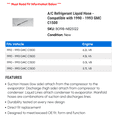 thumbnail image 2 of A/C Liquid Hose - Compatible with 1990 - 1993 GMC C1500 1991 1992, 2 of 2