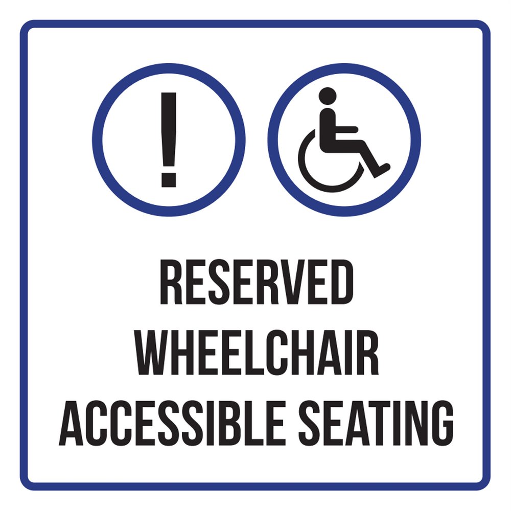 Reserved Wheelchair Accessible Seating Disability Business Commercial
