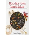 thumbnail image 1 of Bordar con bastidor. 20 proyectos originales para el bordador contemporáneo Blanco, 1 of 2