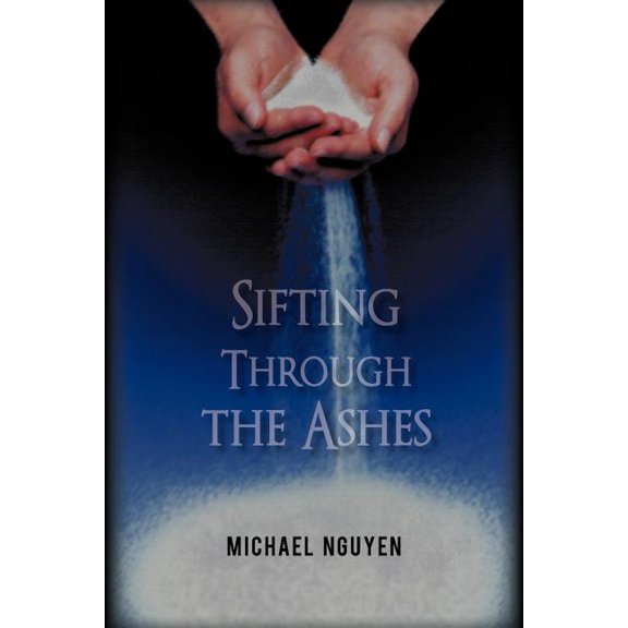 Sifting Through the Ashes