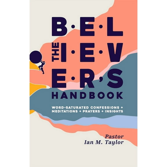 The Believer's Handbook, (Paperback)