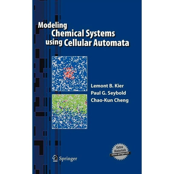 Modeling Chemical Systems Using Cellular Automata, (Hardcover)