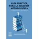 thumbnail image 1 of Guía práctica de la asesoría metodológica. Fundamentos y pertinencia, 1 of 2